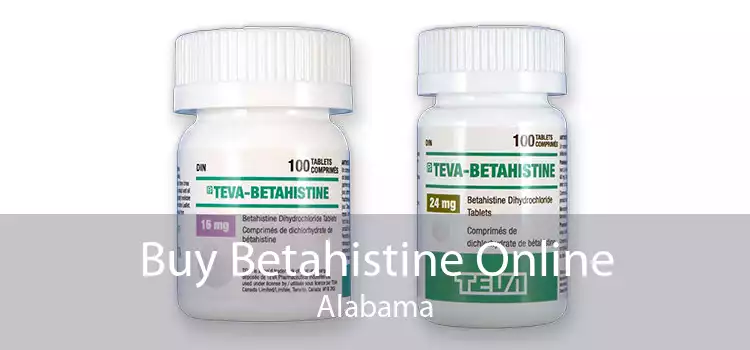 Buy Betahistine Online Alabama