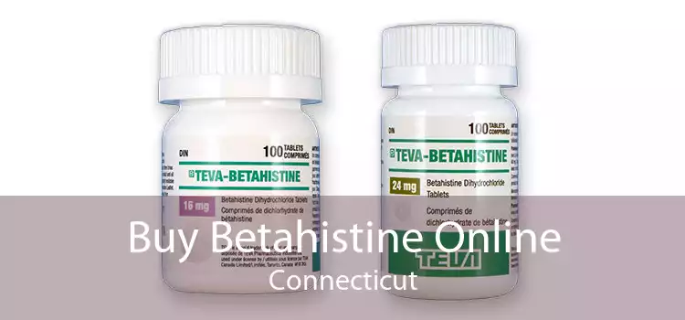 Buy Betahistine Online Connecticut
