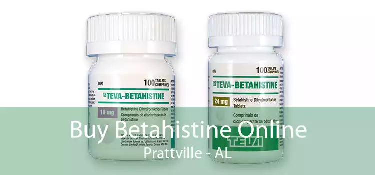 Buy Betahistine Online Prattville - AL