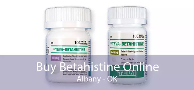 Buy Betahistine Online Albany - OK