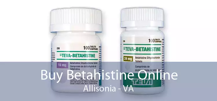Buy Betahistine Online Allisonia - VA