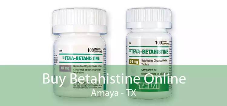 Buy Betahistine Online Amaya - TX