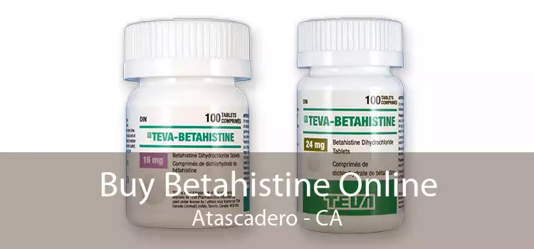 Buy Betahistine Online Atascadero - CA