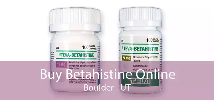Buy Betahistine Online Boulder - UT