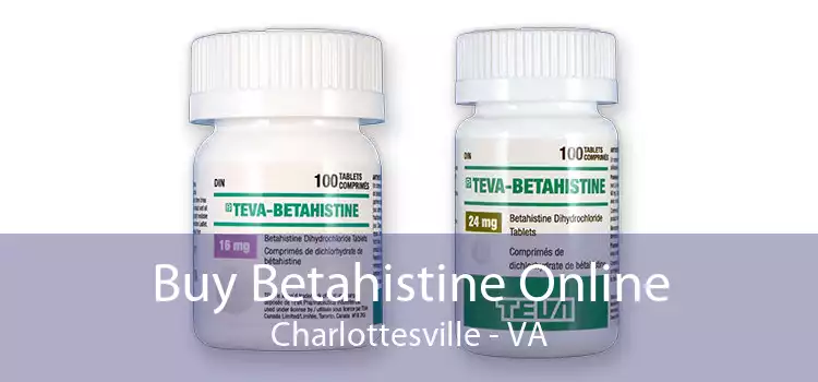 Buy Betahistine Online Charlottesville - VA
