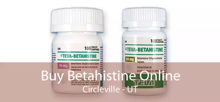 Buy Betahistine Online Circleville - UT