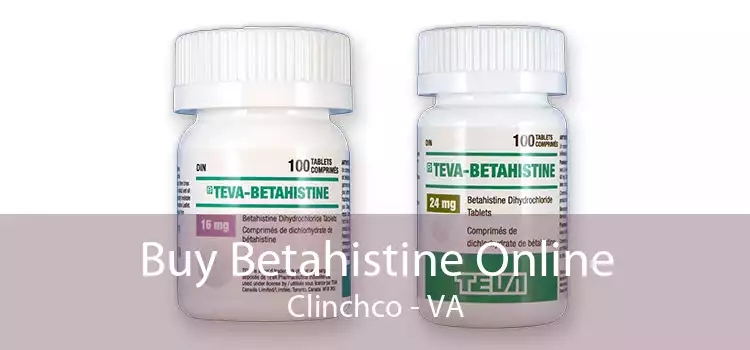 Buy Betahistine Online Clinchco - VA