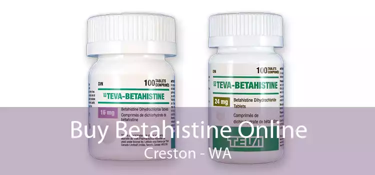 Buy Betahistine Online Creston - WA