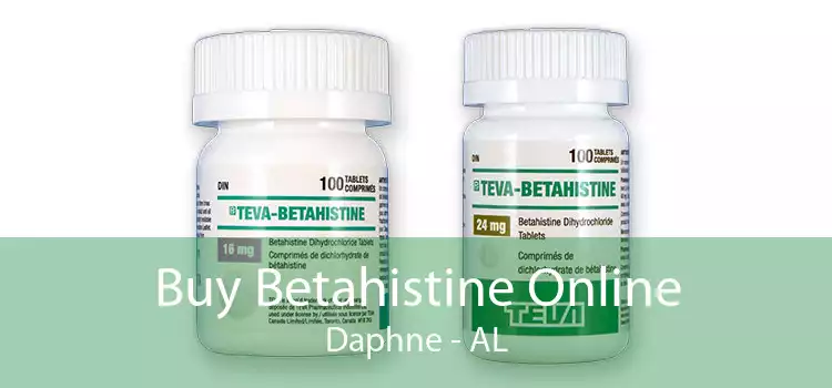 Buy Betahistine Online Daphne - AL
