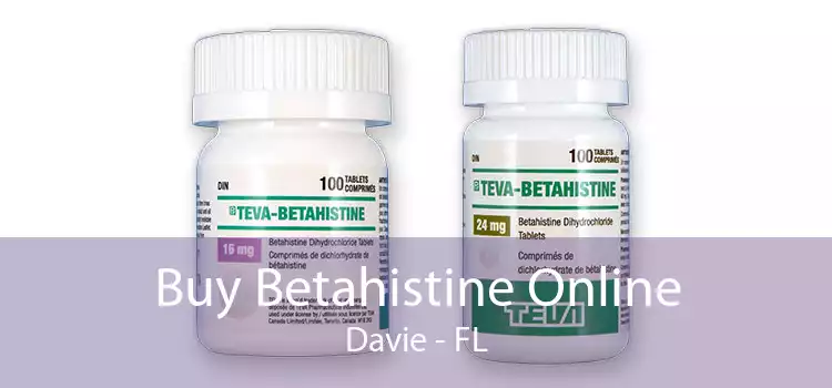 Buy Betahistine Online Davie - FL