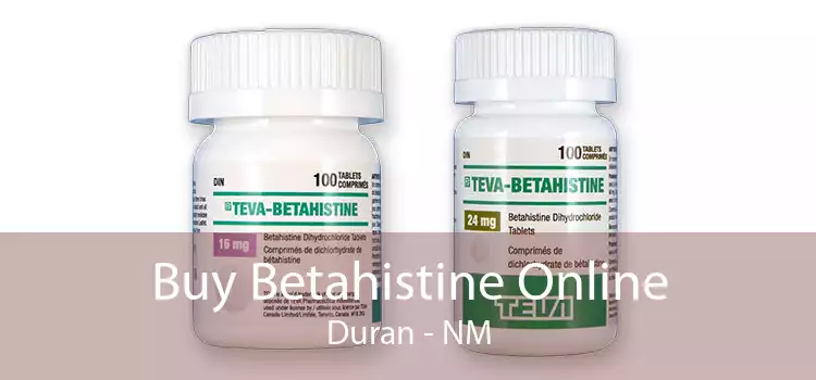Buy Betahistine Online Duran - NM