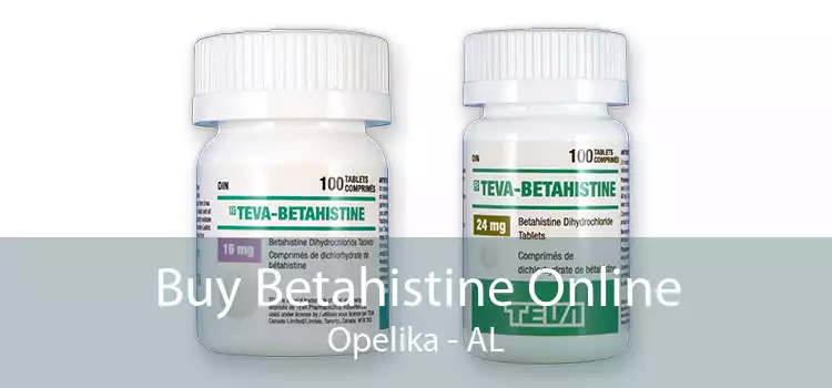 Buy Betahistine Online Opelika - AL